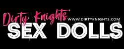 Dirty Knights Sex Dolls