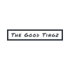 THE GOOD TINGZ